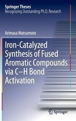 Iron-Catalyzed Synthesis of Fused Aromatic Compounds via C–H Bond Activation