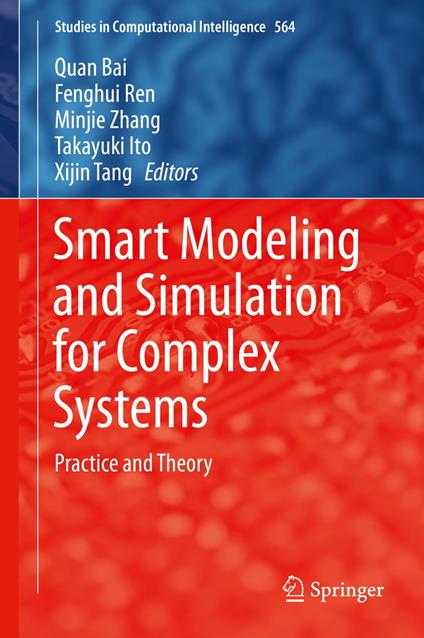 Smart Modeling and Simulation for Complex Systems
