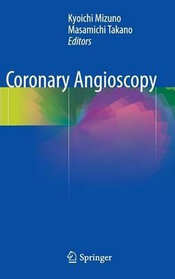 Coronary Angioscopy - cover