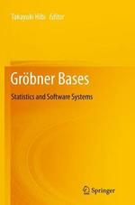 Gröbner Bases: Statistics and Software Systems