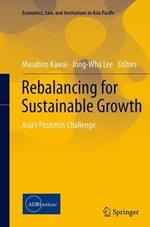 Rebalancing for Sustainable Growth: Asia’s Postcrisis Challenge