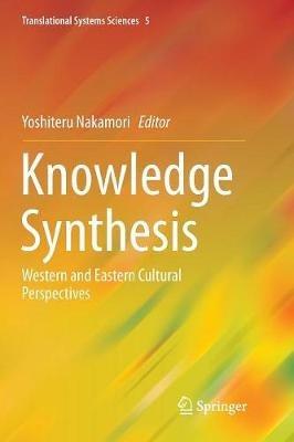 Knowledge Synthesis: Western and Eastern Cultural Perspectives - cover