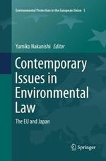 Contemporary Issues in Environmental Law: The EU and Japan