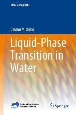 Liquid-Phase Transition in Water - Osamu Mishima - cover