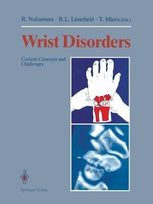 Wrist Disorders: Current Concepts and Challenges - cover