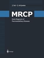 MRCP: Early Diagnosis of Pancreatobiliary Diseases