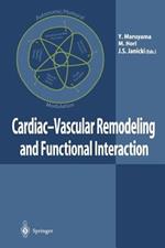 Cardiac-Vascular Remodeling and Functional Interaction