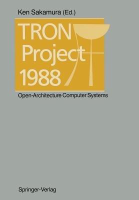 TRON Project 1988: Open-Architecture Computer Systems - cover