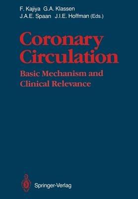 Coronary Circulation: Basic Mechanism and Clinical Relevance - cover