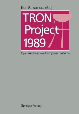 TRON Project 1989: Open-Architecture Computer Systems - cover