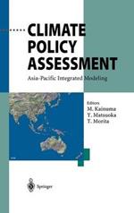 Climate Policy Assessment: Asia-Pacific Integrated Modeling