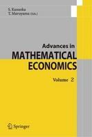 Advances in Mathematical Economics - Shigeo Kusuoka,Toru Maruyama - cover
