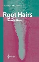 Root Hairs: Cell and Molecular Biology