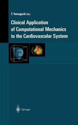 Clinical Application of Computational Mechanics to the Cardiovascular System - cover