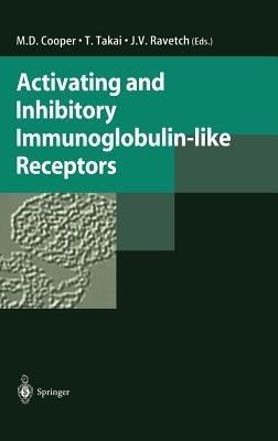 Activating and Inhibitory Immunoglobulin-like Receptors - cover
