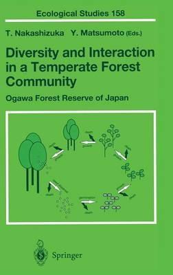 Diversity and Interaction in a Temperate Forest Community: Ogawa Forest Reserve of Japan - cover