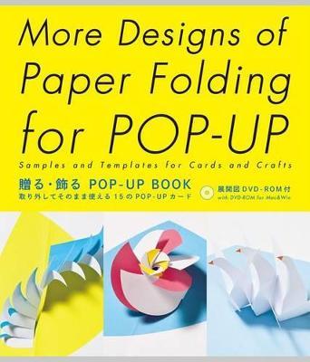More Designs of Paper Folding for Pop-Up: Samples and Templates for Cards and Crafts - Miyuki Yoshida - cover
