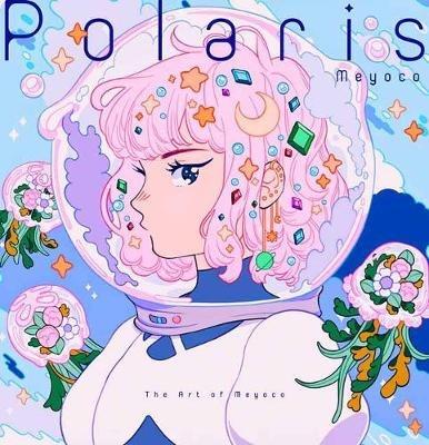 Polaris: The Art of Meyoco - Meyoco - cover