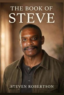 The Book Of Steve - Steve Robertson - cover