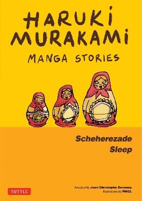 Haruki Murakami Manga Stories 3: Scheherezade; Sleep - Haruki Murakami - cover