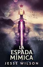La Espada Mimica