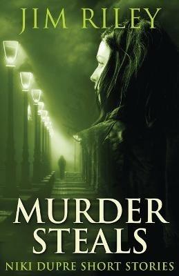 Murder Steals - Jim Riley - cover