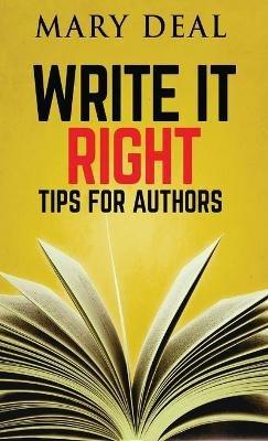 Write It Right: Tips For Authors - Mary Deal - cover