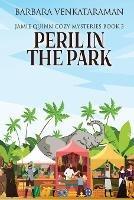 Libro in inglese Peril In The Park  - Barbara Venkataraman