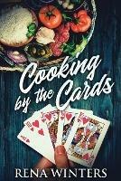 Libro in inglese Cooking By The Cards  - Rena Winters
