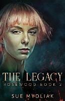 The Legacy - Sue Mydliak - cover