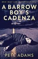 A Barrow Boy's Cadenza: In Dead Flat Major