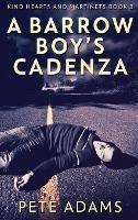 A Barrow Boy's Cadenza: In Dead Flat Major