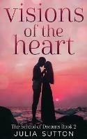 Visions of the Heart