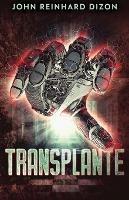 Transplante - John Reinhard Dizon - cover