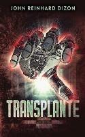 Transplante - John Reinhard Dizon - cover