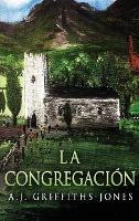 La Congregacion - A J Griffiths-Jones - cover