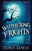 Wuthering Frights - Tony Lewis - cover