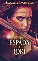 La Espada De Loki