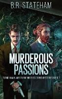 Murderous Passions - B R Stateham - cover