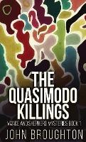 The Quasimodo Killings - John Broughton - cover