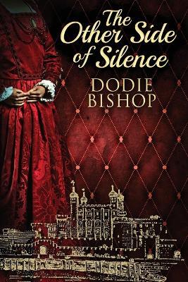 The Other Side Of Silence - Dodie Bishop - cover