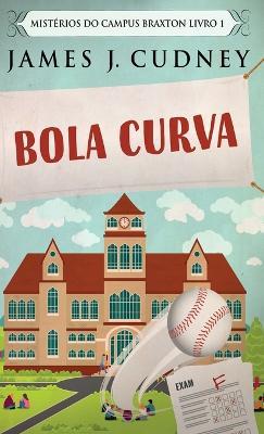 Bola Curva - James J Cudney - cover