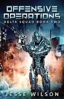 Offensive Operations - Jesse Wilson - cover