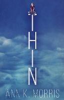 Thin - Ann K Morris - cover