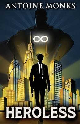 Heroless - Antoine Monks - cover