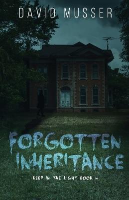 Forgotten Inheritance - David Musser - cover