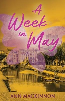 A Week In May - Ann MacKinnon - cover