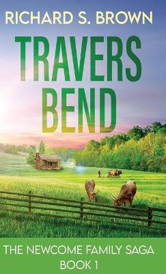 Travers Bend - Richard S Brown - cover
