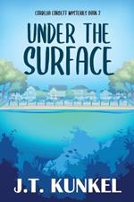 Under the Surface