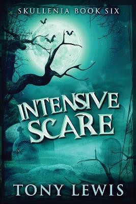 Intensive Scare - Tony Lewis - cover